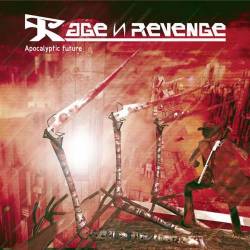 Rage 'N' Revenge : Apocalyptic Future